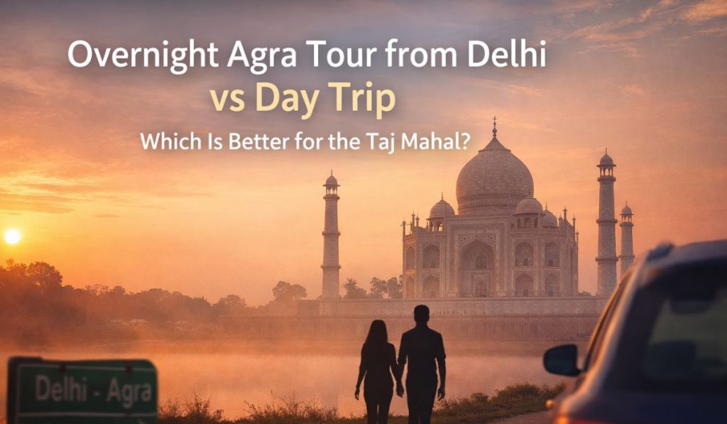 Sunrise view of Taj Mahal during overnight Agra tour from Delhi by car